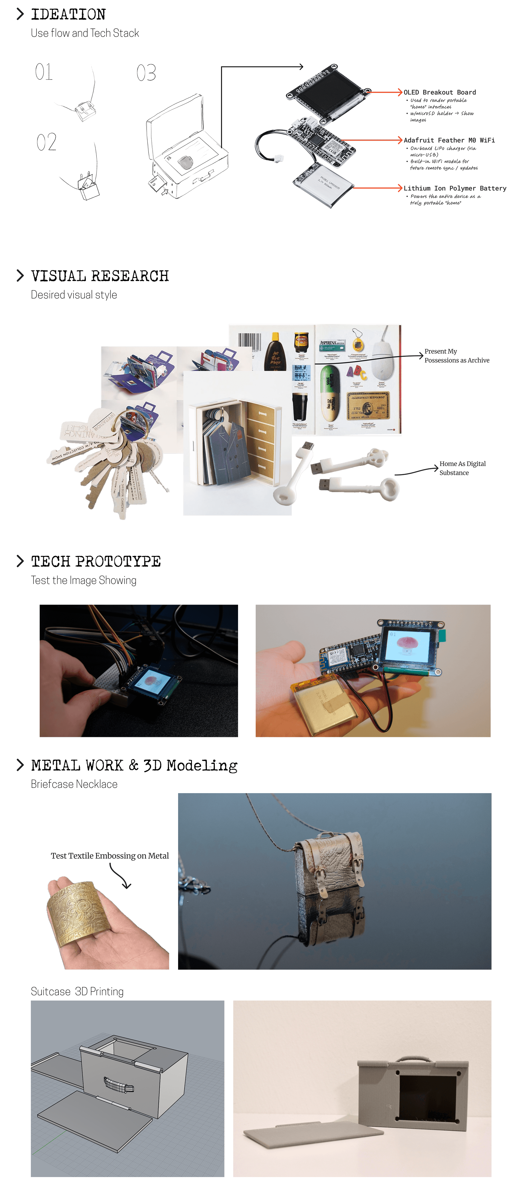I want a Home to carry with Ideation and Research